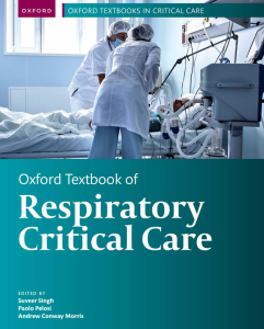 c.Oxford Textbook of Respiratory Critical Care by Singh, Pelosi and Morris